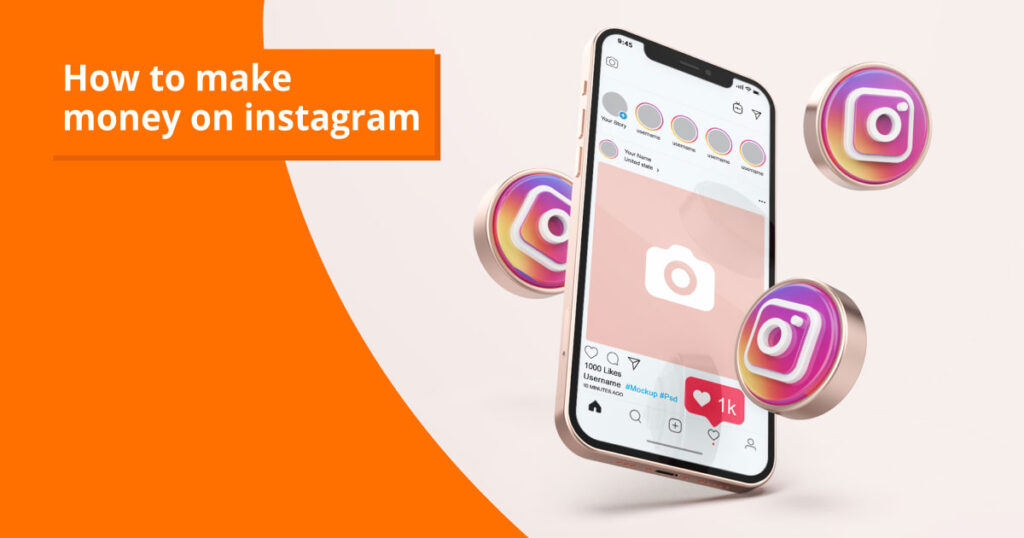 how to earn money from instagram